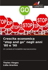 Produktbild: Crescita economica "stop and go" negli anni '80 e '90