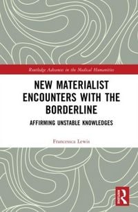 Produktbild: New Materialist Encounters with the Borderline