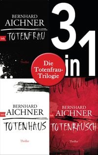 Bild vom Artikel Die Totenfrau-Trilogie (3in1-Bundle):  Totenfrau / Totenhaus / Totenrausch vom Autor Bernhard Aichner