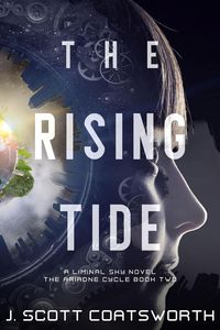 The Rising Tide (Liminal Sky: Ariadne Cycle, #2)