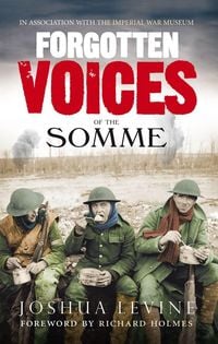 Produktbild: Forgotten Voices of the Somme