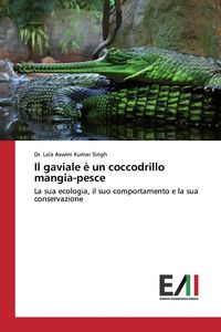 Produktbild: Il gaviale &egrave; un coccodrillo mangia-pesce