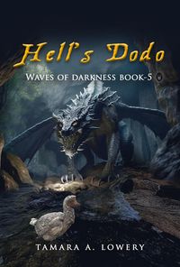 Produktbild: Hell's Dodo: Waves of Darkness Book 5