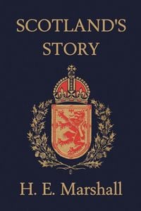 Produktbild: Scotland's Story (Yesterday's Classics)