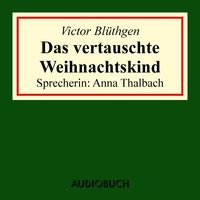 Produktbild: Das vertauschte Weihnachtskind