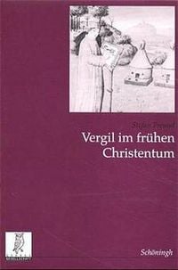 Produktbild: Vergil im fr&uuml;hen Christentum
