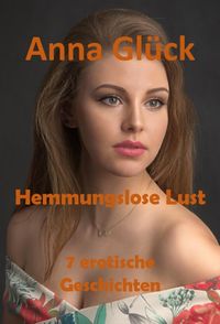 Produktbild: Hemmungslose Lust