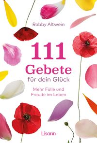 Produktbild: 111 Gebete f&uuml;r dein Gl&uuml;ck