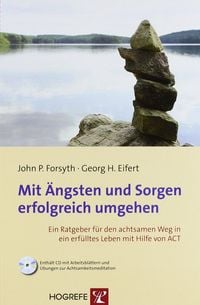 Produktbild: Mit &Auml;ngsten und Sorgen erfolgreich umgehen