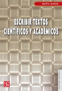 Produktbild: Escribir textos cient&iacute;ficos y ac&aacute;demicos