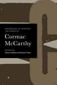 Produktbild: Approaches to Teaching the Works of Cormac McCarthy