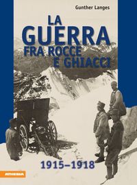 Produktbild: La guerra fra rocce e ghiacci