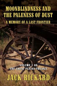 Produktbild: Moonblindness and the Paleness of Dust