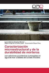 Produktbild: Caracterizaci&oacute;n microestructural y de la durabilidad de morteros