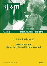 Produktbild: Blechtrommeln - Kinder- und Jugendliteratur & Musik