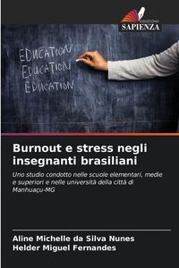 Produktbild: Burnout e stress negli insegnanti brasiliani