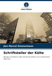 Produktbild: Schriftsteller der K&auml;lte