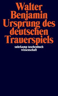 Produktbild: Ursprung des deutschen Trauerspiels