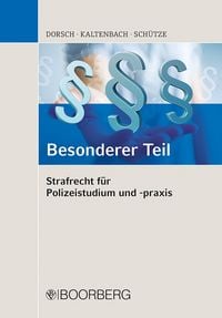 Produktbild: Strafrecht f&uuml;r Polizeistudium und -praxis - Besonderer Teil