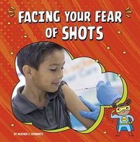 Produktbild: Facing Your Fear of Shots