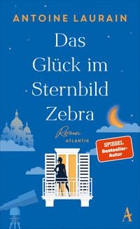 Produktbild: Das Gl&uuml;ck im Sternbild Zebra