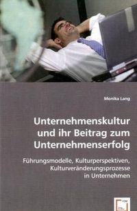 Produktbild: Lang, M: Unternehmenskultur und ihr Beitrag zum Unternehmens