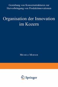 Produktbild: Organisation der Innovation im Konzern