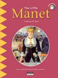Produktbild: Du Duve, C: Little Manet: Discover the Life and Work of the