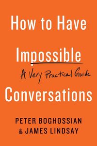 Produktbild: How to Have Impossible Conversations