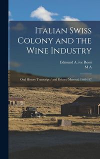 Produktbild: Italian Swiss Colony and the Wine Industry