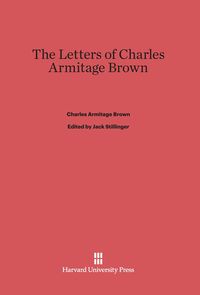 Produktbild: The Letters of Charles Armitage Brown