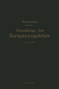 Produktbild: Grundz&uuml;ge der Zerspanungslehre. Theorie und Praxis der Zerspanung f&uuml;r Bau und Betrieb von Werkzeugmaschinen