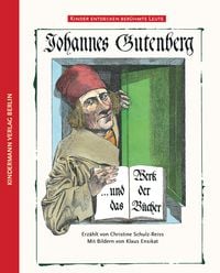 Bild vom Artikel Johannes Gutenberg vom Autor Christine Schulz-Reiss