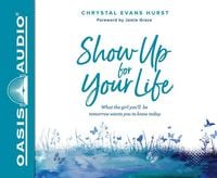 Produktbild: Show Up for Your Life
