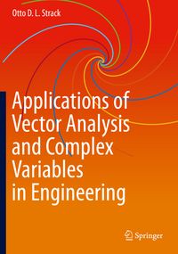 Produktbild: Applications of Vector Analysis and Complex Variables in Engineering