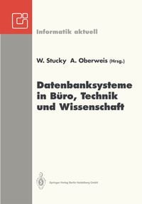 Produktbild: Datenbanksysteme in B&uuml;ro, Technik und Wissenschaft