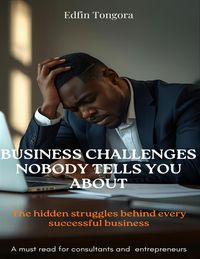 Produktbild: Business Challenges Nobody Tells You About
