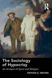 Produktbild: The Sociology of Hypocrisy