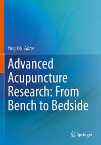 Produktbild: Advanced Acupuncture Research: From Bench to Bedside