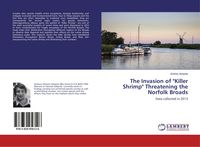 Produktbild: The Invasion of "Killer Shrimp" Threatening the Norfolk Broads