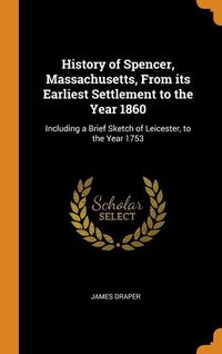 Produktbild: Hist Of Spencer Massachusetts