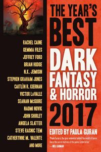 Produktbild: The Year's Best Dark Fantasy & Horror, 2017 Edition (The Year's Best Dark Fantasy & Horror, #8)