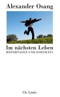 Produktbild: Osang, A: Im n&auml;chsten Leben