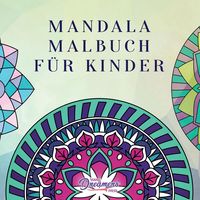 Bild vom Artikel Mandala Malbuch für Kinder vom Autor Young Dreamers Press