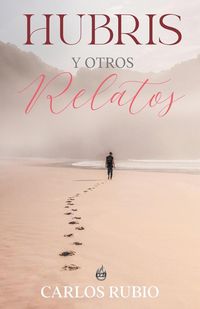 Produktbild: Hubris y Otros Relatos