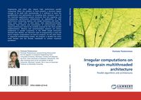 Produktbild: Irregular computations on fine-grain multithreaded architecture