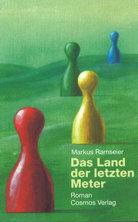 Produktbild: Das Land der letzten Meter