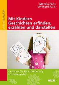 Produktbild: Mit Kindern Geschichten erfinden, erz&auml;hlen und darstellen