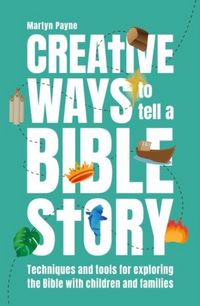Produktbild: Creative Ways to Tell a Bible Story