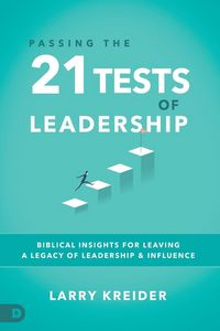 Produktbild: Passing the 21 Tests of Leadership